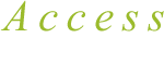 Access アクセス